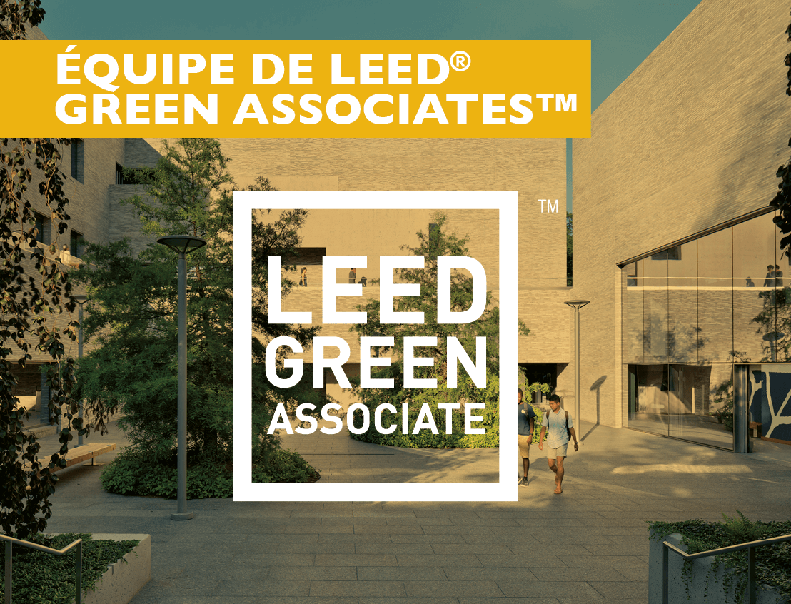 Une équipe d’Associés écologiques LEED®