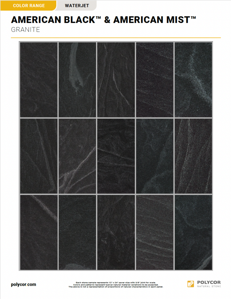 AMERICAN BLACK™ & AMERICAN MIST™ WATERJET Range Sheet